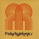 Polyrhythmics
